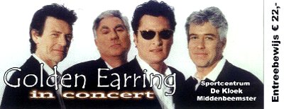 Golden Earring show ticket March 18 2006 Middenbeemster - Sporthal